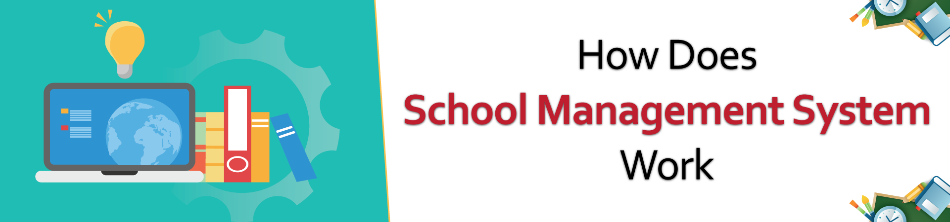 How Does School Management System Work?