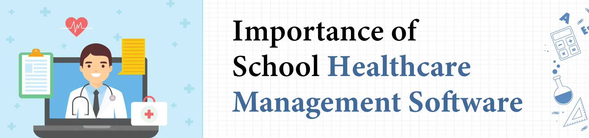 Importance of School Healthcare Management Software