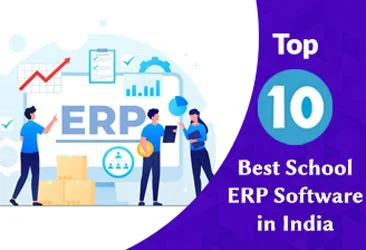 Top 10 Best School ERP Software in India